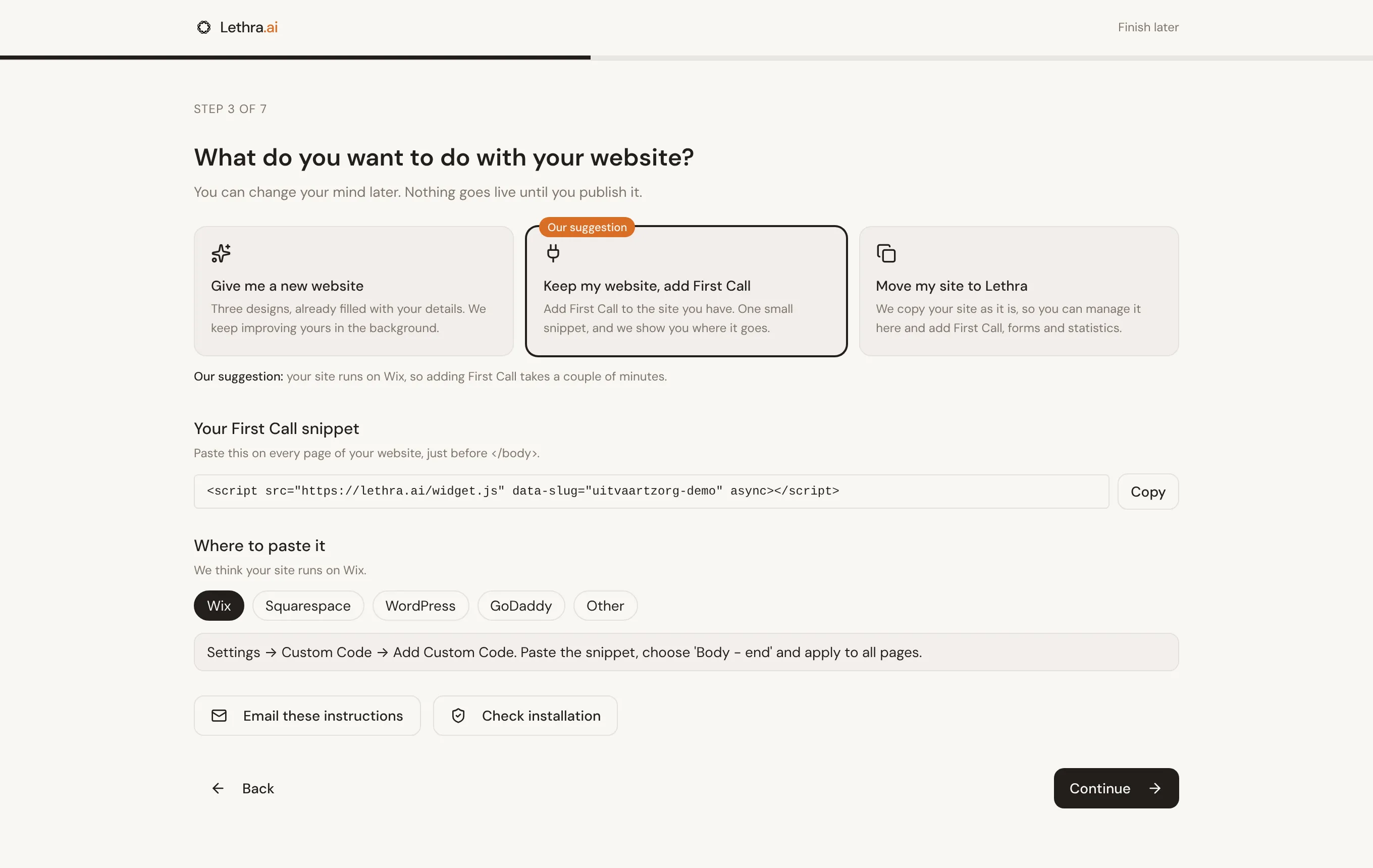 The website step with the three choices, keeping the current website suggested, the First Call snippet and the install steps for Wix.